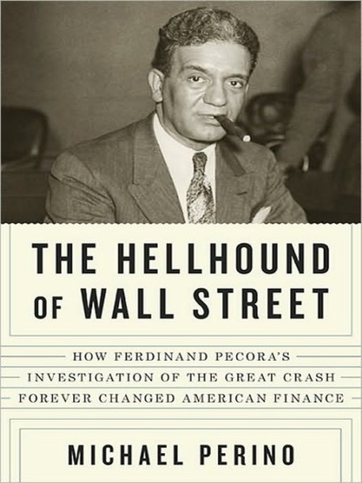 Title details for The Hellhound of Wall Street by Michael Perino - Available